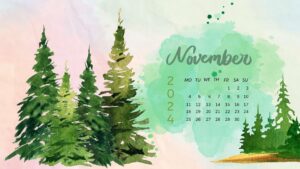 November 2024 Wallpapers